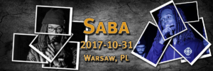 Saba | 2017-10-31 | Smolna, Warsaw, Poland | Presented by Smolna